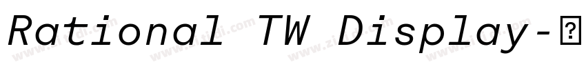 Rational TW Display字体转换